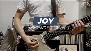 Joy (Electric Guitar) - Highlands Worship - Grosh Retro Classic Custom + Line6 Helix Native