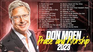 Best of Don Moen Praise and Worship Songs 🙏 2024 Playlist