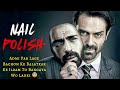 Nail Polish 2021 Movie Explained In Hindi | Ending Explained | Filmi Cheenti