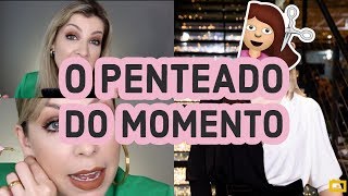 O PENTEADO DO MOMENTO #LuTodoDia #5