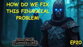 HOW DO WE FIX THIS FINANCIAL PROBLEM! EP20 WORLD DOMINATION AUTO RESOLVE ONLY BANNERLORD