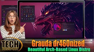 Beautiful Arch-Based Distro 👉 Grauda dr460nized blackarch Linux Install And Overview