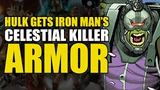 Hulk Gets Iron Man's Celestial Killer Armor: Hulk Vol 1 Part 1 | Comics Explained