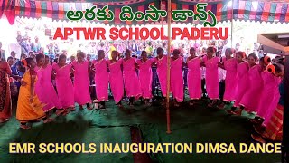 EMR SCHOOLS INAUGURATION DIMSA DANCE PERFORMANCE BY APTWR SCHOOL PADERU /  ARAKU AP IN INDIA.