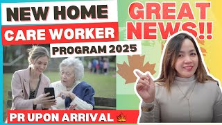 Canada’s NEW Caregiver Program 2025! 🇨🇦 Faster PR for Home Care Workers? 🤔🔥