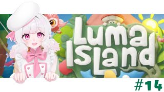 𓊆Luma Island #14 𓊇ジャンのダンをドン❕𓊆 #新人VTuber 𓊇