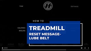 Horizon Fitness｜Service｜How To Reset the Treadmill Lube Belt Message