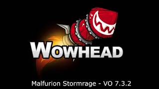 Malfurion Stormrage - Voice Over - Patch 7.3.2