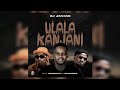 Dj Jaivane - Ulala Kanjani (feat. LeeMcKrazy & Skandisoul)