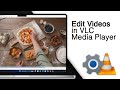 How To Cut Split Or Trim Videos In VLC Media Player! [2024]