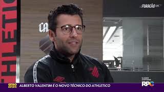 GLOBO ESPORTE PR- Alberto Valentim está de volta ao Athletico