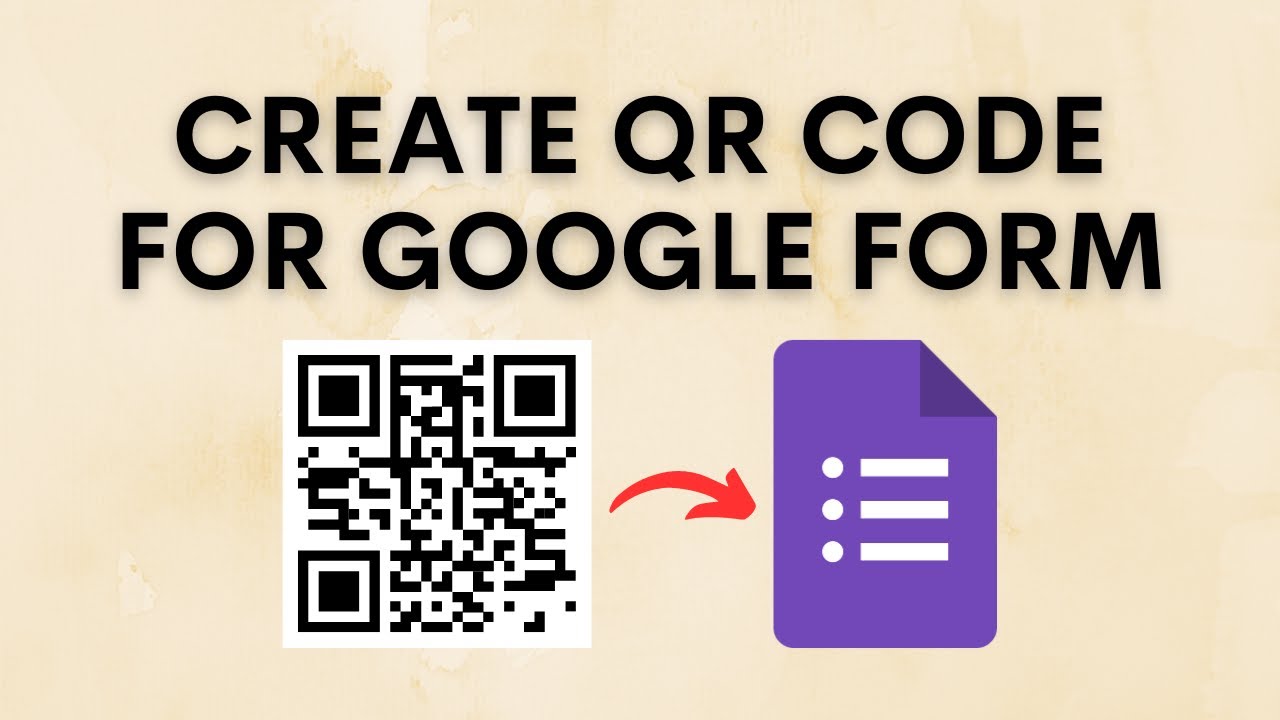 How To Create Qr Code For Google Forms Tutorial Youtube