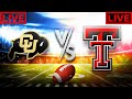 Colorado vs Texas Tech LIVE HD | NCAAF 2024 | College Football Week 11