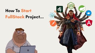 How to Approach a Fullstack Project? | Web Development
