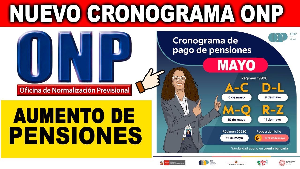 ONP AUMENTO PENSIÓN DL.19990- 20530 CRONOGRAMA DE PAGO DE PENSIONES ...