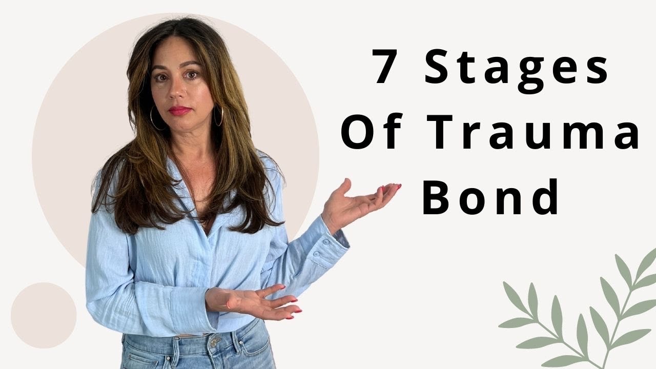 What A Trauma Bond Feels Like - 7 Stages Of Trauma Bonding - YouTube