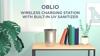 Oblio wireless charging station with built in UV sanitizer || The Tech Channel