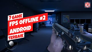 7 Game FPS Offline Terbaik Android 2022 | Grafik HD #2