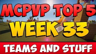 Minecraft PVP | MCPVP Top 5 | Week 33 Teams and Stuff