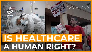 US healthcare: A cure worse than disease? | Head to Head