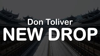 Don Toliver - NEW DROP (Clean Lyrics)