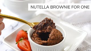 Nutella Brownie for One that only needs 3 1/2 ingredients!