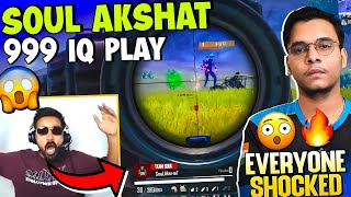 SouL Akshat 999 IQ Play🔥 Caster Totally Shocked😱