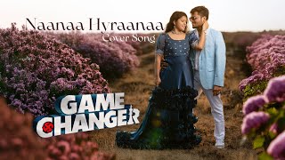 NaaNaa Hyraanaa - Cinematic Video Cover Song By Photosuite | Game Changer | Ashok❤️Pravallika #rc