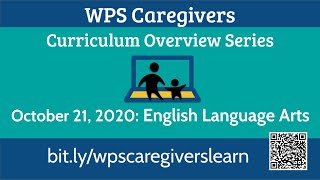 (English) WPS Caregivers ELA Curriculum Overview