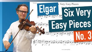 Edward Elgar | Six Very Easy Pieces For Violin | No. 3 - Andante | Original-Tempo and SLOW versions