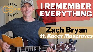I Remember Everything - Zach Bryan & Kacey Musgraves | Guitar Lesson