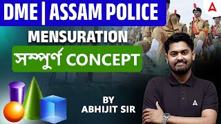 DME | Assam Police Mensuration Questions | Complete Concept | Maths By Abhijit Sir