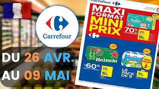 catalogue CARREFOUR du 26 avril au 9 mai 2022 ❌ Arrivage - FRANCE
