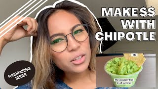 FUNDRAISE WITH CHIPOTLE - Fundraising Series