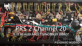 PRS 2 Channel 20 | Is It Really Most Sincerely Dead?