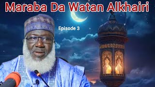 003 Maraba Da Watan Alkhairi