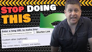 Stop Using A Link Shortener (like bit.ly and tinyurl) - Learn Why Here!