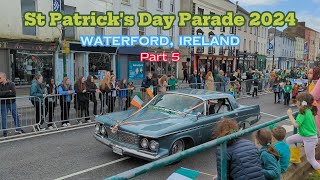 St. Patrick's Day Parade in Waterford, Ireland 2024 | Part 5 🍀