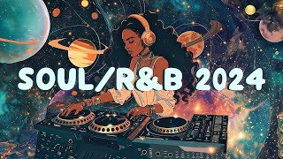 Soul/R&B 2024 | Best collection of soul songs make you better mood - Neo Soul Mu