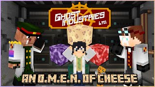 Ghost Industries Ltd. | Minecraft Mods | An O.M.E.N. Of Cheese