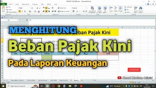 Cara Menghitung Beban Pajak Kini Pada Laporan Keuangan | Skripsi