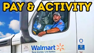 Pay and Activity: Walmart Private Fleet Truck Driver