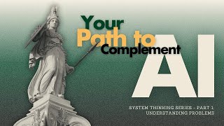 ST101.1 Future-Proof Your Career: Understand problems better with the Systems Lenses