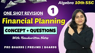 Chapter 4 Financial Planning | ONE SHOT Revision | Class10th Algebra | Galaxy of Maths | Part 1