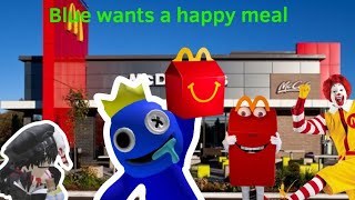 Blue wants a happy meal (Roblox)