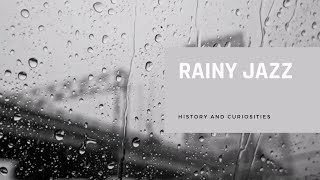 Rainy Jazz - Music for Relax, Sleep / Jazz History