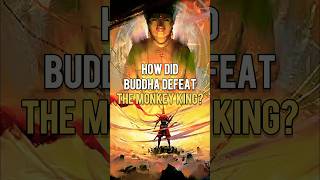 How Did *BUDDHA DEFEAT* Sun Wukong #shorts