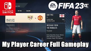 EA SPORT FIFA 23 Nintendo Switch My Player Career Mode Full Gameplay