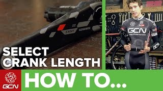 How To Choose The Correct Crank Length – The Most Important Bike Adjustment You've Never Made?