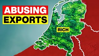 How The Netherlands is Secretly Becoming Insanely Rich \u0026 Powerful